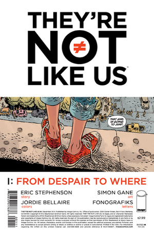 They're Not Like Us #1 by Jordie Bellaire, Eric Stephenson, Simon Gane