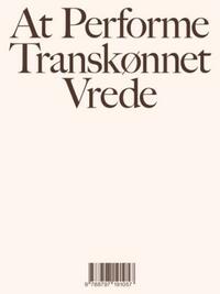 At performe transkønnet vrede: digt, oversættelse, essay og fanfiction by Gry Stokkendahl Dalgas