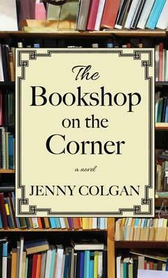 The Bookshop on the Corner by Jenny Colgan