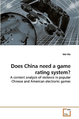 Does China Need a Game Rating System? by Wei Ma