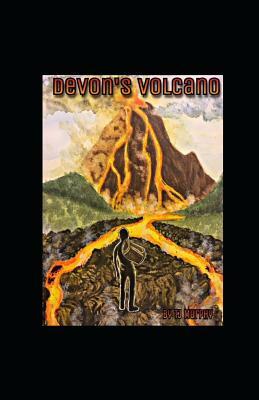 Devon's Volcano by Tj Murphy