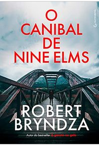 O canibal de Nine Elms by Robert Bryndza