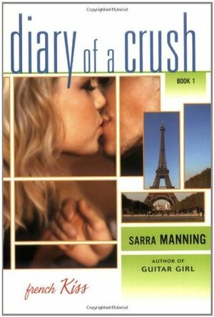 French Kiss by Sarra Manning