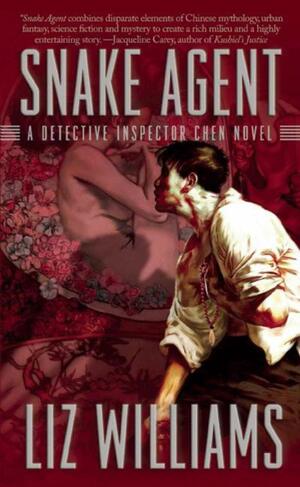 Snake Agent by Liz Williams