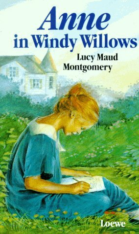 Anne in Windy Willows by L.M. Montgomery, Dagmar Weischer