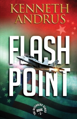 Flash Point by Kenneth Andrus
