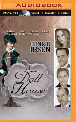A Doll House by Henrik Ibsen