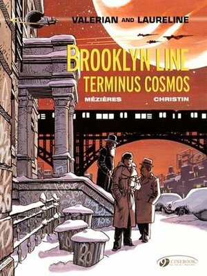 Brooklyn Line, Terminus Cosmos by Pierre Christin, Jean-Claude Mézières