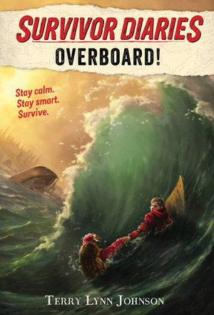 Overboard! by Terry Lynn Johnson, Jani Orban