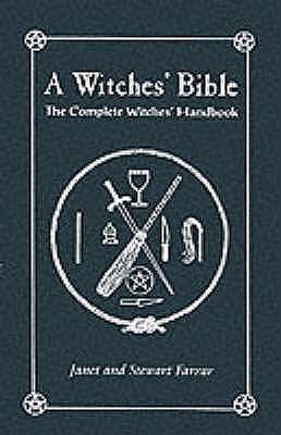 The Complete Witches' Handbook by Stewart Farrar, Stewart Farrar