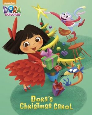 Dora's Christmas Carol (Dora the Explorer) by Nickelodeon Publishing