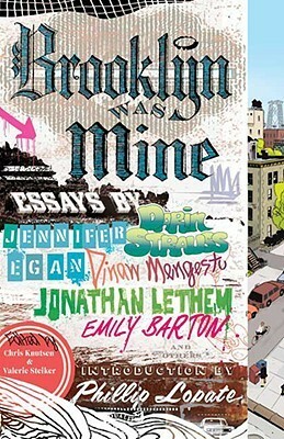 Brooklyn Was Mine by Valerie Steiker, Chris Knutsen, Emily Barton