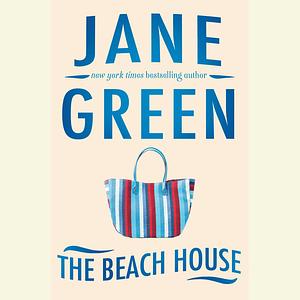 The Beach House by Jane Green