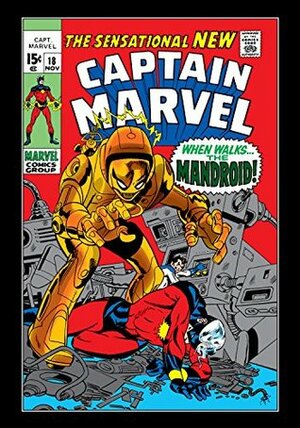 Captain Marvel (1968-1979) #18 by Sam Rosen, Dan Adkins, Gil Kane, John Buscema, Roy Thomas, John Romita Jr.