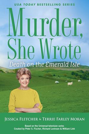 Murder, She Wrote: Death on the Emerald Isle by Jessica Fletcher