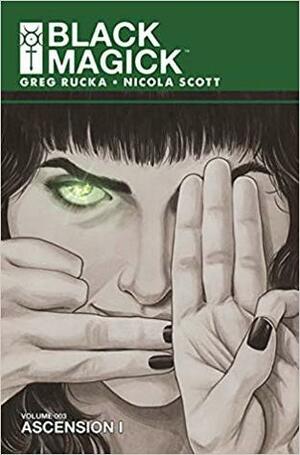 Black Magick, Vol. 3: Ascension I by Greg Rucka