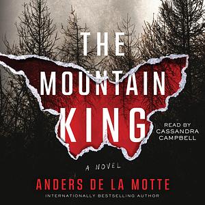 The Mountain King by Anders de la Motte