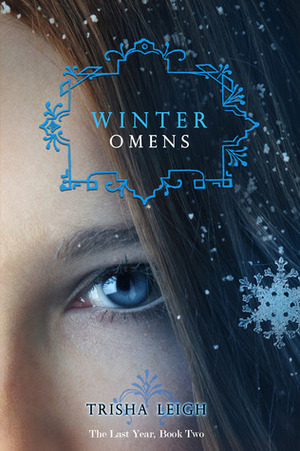 Winter Omens by Trisha Leigh