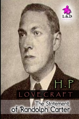 The Statement of Randolph Carter by H.P. Lovecraft