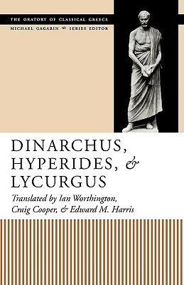 Dinarchus, Hyperides, and Lycurgus by 