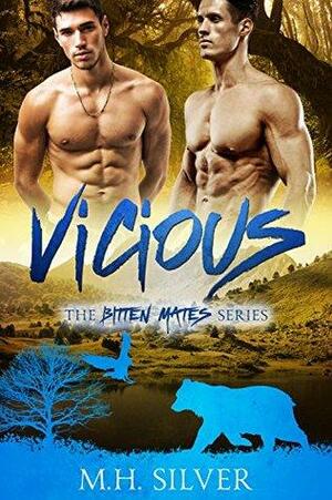 Vicious by M.H. Silver