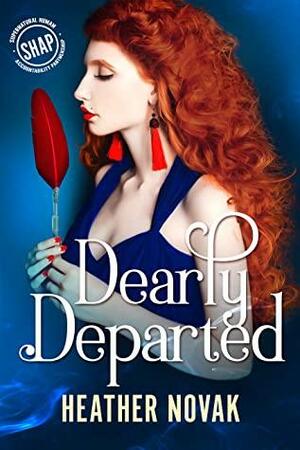 Dearly Departed by Heather Novak