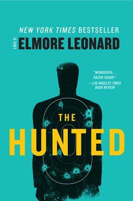 The Hunted by Elmore Leonard