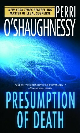 Presumption of Death by Perri O'Shaughnessy