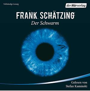 Der Schwarm by Frank Schätzing