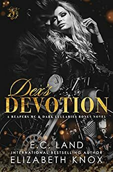 Dex's Devotion by E.C. Land, Elizabeth Knox