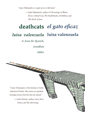 Deathcats / el gato eficaz by Luisa Valenzuela