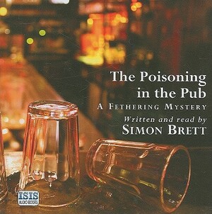 The Poisoning in the Pub by Simon Brett