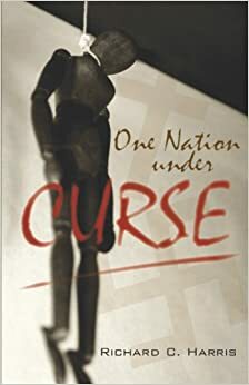 One Nation Under Curse by Richard Harris