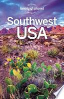 Travel Guide Southwest USA by Jade Bremner, Michael Benanav, Amy C Balfour, Joel Balsam, Jay Jones