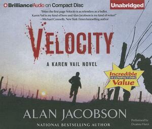 Velocity: A Karen Vail Novel by Alan Jacobson
