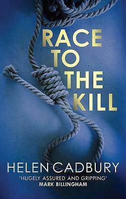 Race to the Kill by Helen Cadbury