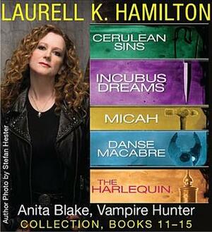 Anita Blake, Vampire Hunter Collection 11-15 by Laurell K. Hamilton