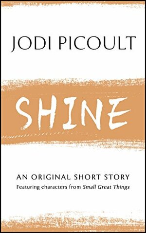 Shine by Jodi Picoult