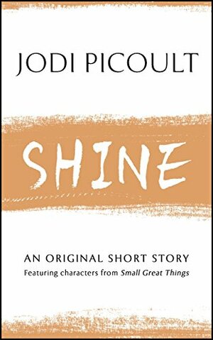 Shine by Jodi Picoult