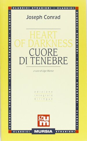 Heart of Darkness - Cuore di tenebre by Renato Prinzhoffer, Joseph Conrad