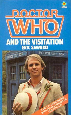 Doctor Who and the Visitation by Eric Saward