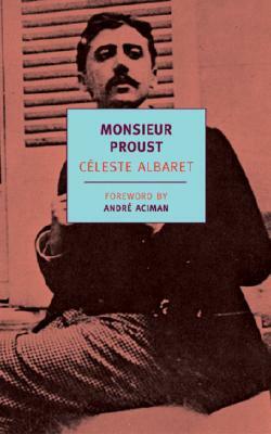 Monsieur Proust by Céleste Albaret