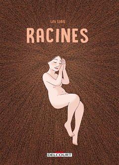 Racines by Lou Lubie