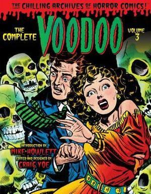 The Complete Voodoo, Vol. 3 by Ruth Roche