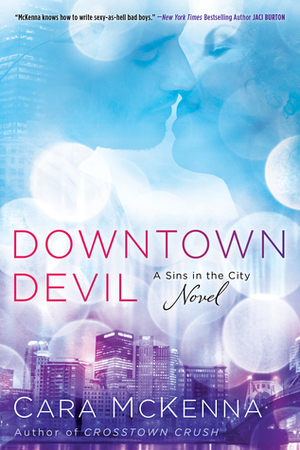 Downtown Devil by Cara McKenna