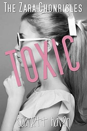 Toxic by Scarlett Haven