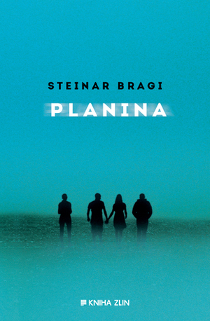 Planina by Steinar Bragi, Lucie Korecká