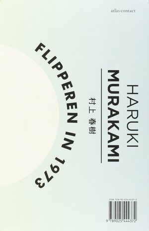 Luister Naar De Wind/Flipperen In 1973 by Haruki Murakami