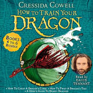 How to Train Your Dragon Collection: Books 4-6 by David Tennant, Cressida Cowell