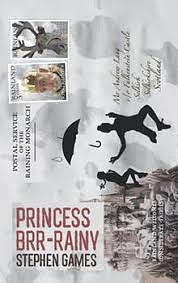 Princess Brr-Rainy  by Stephen Games